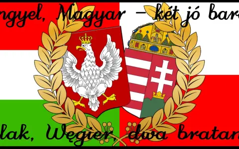 Polak, Węgier, dwa bratanki. Herb Polski i Węgier, połączone wieńcem laurowym, symbolizują wieczną przyjaźń.