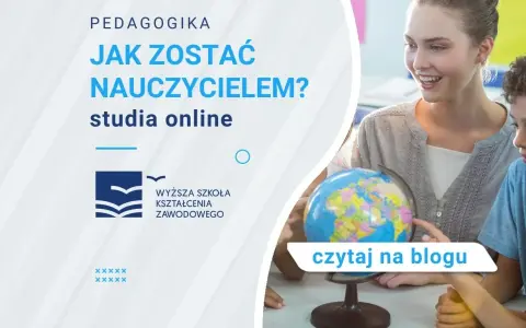 Jakie studia zapewniają przygotowanie pedagogiczne do nauczania?