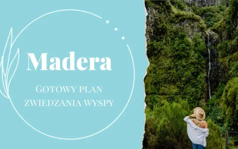 Gotowy plan zwiedzania wyspy Madera. Kobieta w kapeluszu podziwia wodospad w bujnej, zielonej scenerii.
