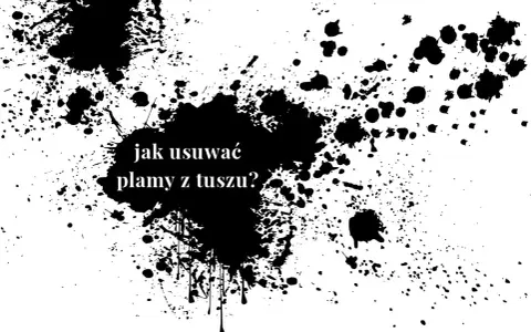 Skuteczne sposoby na to, jak zmyć atrament z bluzy bez śladów