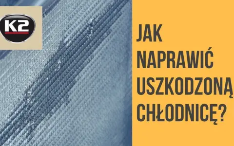 Chłodnica cieknie? Jak skleić ją samemu i czy to się opłaca?