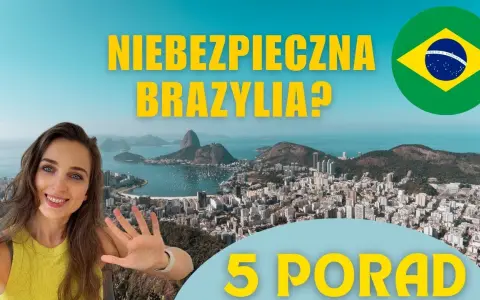 Czy w Brazylii jest bezpiecznie? Poznaj zagrożenia i bezpieczne miejsca