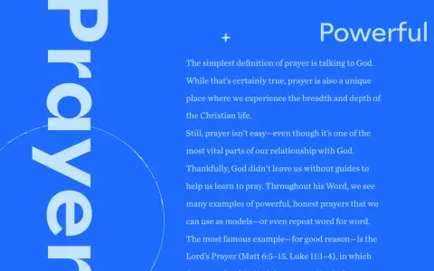 Learn how to say prayers with guidance from God's Word, featuring examples of powerful, honest prayers.