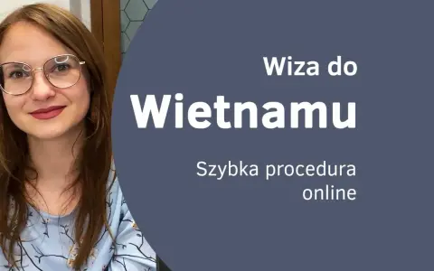 Kobieta w okularach z uśmiechem. Napis: "Wiza do Wietnamu. Szybka procedura online".