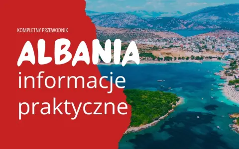 Kompletny przewodnik po Albanii: czy Albania jest bezpieczna dla turystów? Praktyczne informacje i piękna zatoka Ksamil.