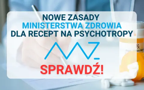 Kto wypisze receptę na leki psychotropowe? Sprawdź uprawnienia