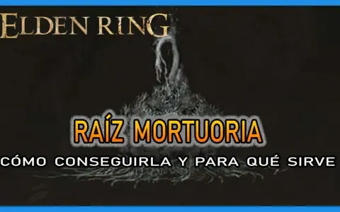 Elden Ring: cómo conseguir y para qué sirve la Raíz Mortuoria. Imagen de una raíz fantasmal.