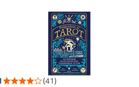 Portada del libro "Pregúntale al Tarot", con ilustraciones místicas y la frase "Las lecciones de las cartas para transformar tu vida".