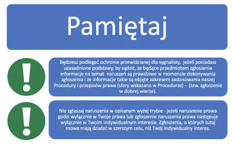 Pamiętaj o zasadach ochrony sygnalisty. Zgłaszaj naruszenia, gdy działasz w dobrej wierze i w szerszym celu.