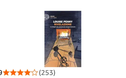 Copertina del libro "Rivelazione" di Louise Penny, parte delle indagini del commissario Armand Gamache. Un'ottima aggiunta alla tua collezione di louise penny libri in ordine cronologico.
