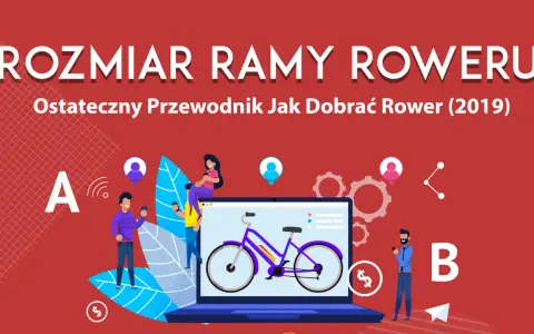 Idealny rozmiar ramy roweru: Zmierz przekrok i uniknij błędów