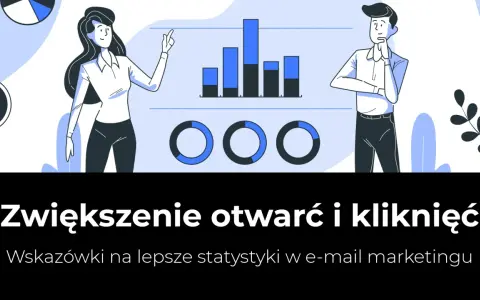 Kobieta i mężczyzna analizują wykresy, by zwiększyć otwarcia i kliknięcia w e-mail marketingu.
