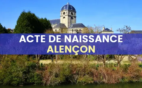Acte de naissance à Alençon. L'archive de l'état civil de cette ville normande est visible sur fond de paysage verdoyant et d'un édifice religieux.