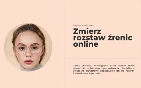 Młoda kobieta w okularach korekcyjnych. Jak zmierzyć rozstaw źrenic online, by dopasować okulary?