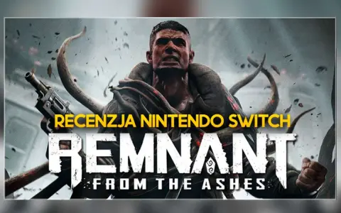 Mroczny bohater z bronią, otoczony mackami, walczy o przetrwanie. To okładka gry Remnant: From the Ashes na Nintendo Switch.