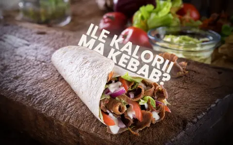 Ile kcal ma kebab w bułce? Sprawdź, co wpływa na kaloryczność