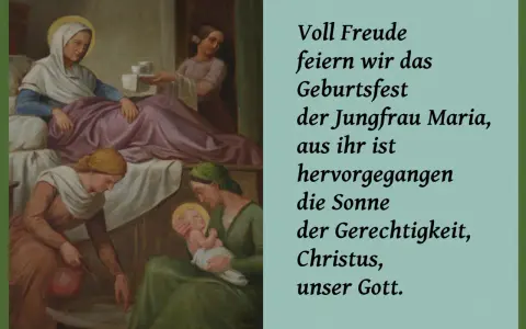 Gemälde zeigt die Geburt Marias. Eine Frau hält das Jesuskind, umgeben von anderen Frauen. Feiern wir das Geburtsfest der Jungfrau Maria.