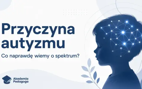 Profil dziecka z siecią neuronową w głowie. Tekst: "Przyczyna autyzmu. Co naprawdę wiemy o spektrum?". Akademia Pedagoga.