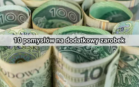 Zwijane banknoty 100 zł. Tekst: "10 pomysłów na dodatkowy zarobek".