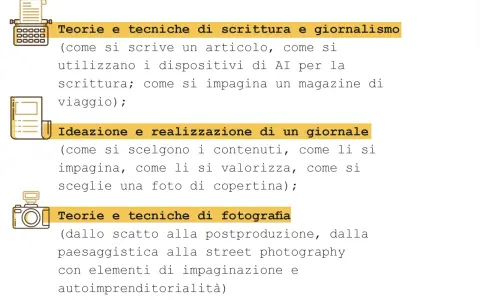 Corsi di giornalismo: scrittura, impaginazione di riviste e giornali, fotografia.