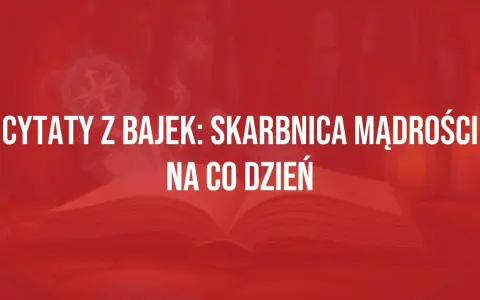 Cytaty z bajek: skarbnicą mądrości na co dzień. Otwarta księga symbolizuje wiedzę i inspirację płynącą z baśni.