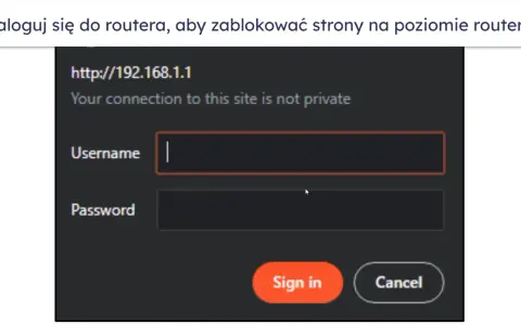 Zaloguj się do routera, aby zablokować strony. Ekran logowania do routera z polami Username i Password.