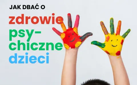 Zdrowie psychiczne dzieci: Kiedy martwić się i jak skutecznie pomóc?