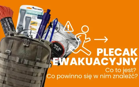 Zawartość plecaka ewakuacyjnego: linka paracord, filtry do wody, racje żywnościowe, pasy mocujące i plecak Magnum.