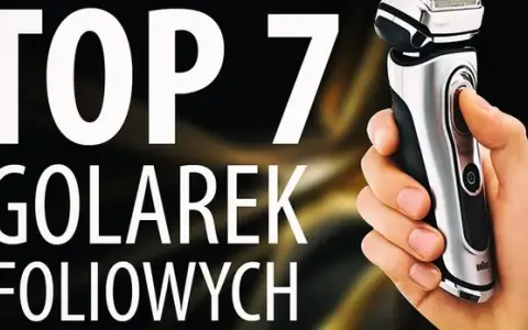 Jaka golarka najlepsza? Ranking 2026 i poradnik wyboru eksperta