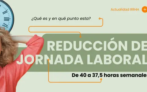 Mujer sonriente junto a un reloj, con el texto "REDUCCIÓN DE JORNADA LABORAL" y "De 40 a 37,5 horas semanales".
