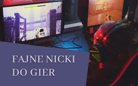 Gracz w słuchawkach z podświetleniem LED gra w grę na komputerze. Na ekranie widać postać z bronią. Tekst "Fajne nicki do gier" sugeruje inspiracje dla graczy.