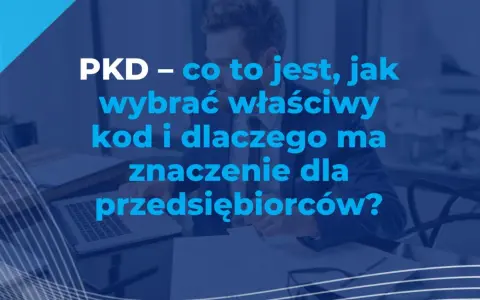 Przedsiębiorca analizuje dokumenty, by wybrać właściwy kod PKD, określający rodzaj działalności gospodarczej.
