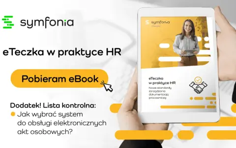 eTeczka w praktyce HR: jak wybrać system do obsługi elektronicznych akt osobowych? Pobierz eBook.
