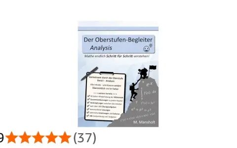 Buchcover "Der Oberstufen-Begleiter Analysis" mit Bergsteiger-Symbolik. Mathe Schritt für Schritt erklärt, mit vielen Übungen und Lösungen.