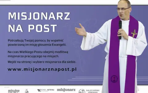 Ksiądz w fioletowej stuły zachęca do modlitwy za misjonarzy. Krótka modlitwa za misjonarzy na Wielki Post.