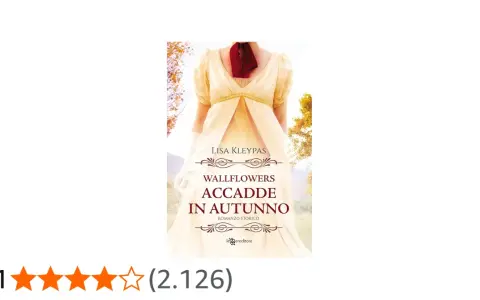 Copertina di "Accadde in autunno" di Lisa Kleypas, un romanzo storico con una donna in abito impero.
