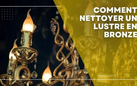 Comment nettoyer un lustre en métal : ce guide vous montre comment redonner son éclat à votre luminaire en bronze.