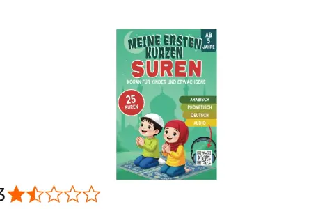 Buchcover "Meine ersten kurzen Suren" mit Kindern, die beten. Enthält wichtige Suren im Koran für Kinder und Erwachsene, mit arabischem, phonetischem und deutschem Text sowie Audio.