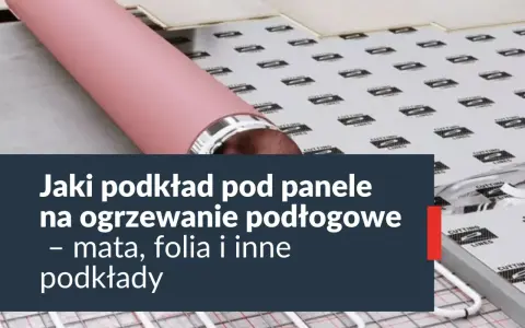 Różowy wałek leży na podkładzie pod panele, przygotowanym do położenia na jastrych z ogrzewaniem podłogowym.