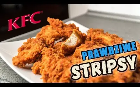 Jak zrobić KFC strips w domu - idealne na każdą okazję