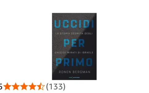 Copertina del libro "Uccidi per primo", la storia segreta degli omicidi mirati di Israele.
