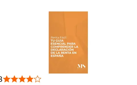 Guía "Renta Fácil" para entender la declaración de la renta en España. Aprende qué es la renta en economía.
