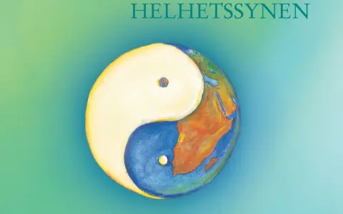 Jordklotet format som en yin yang-symbol, med texten "HELHETSSYNEN" ovanför.