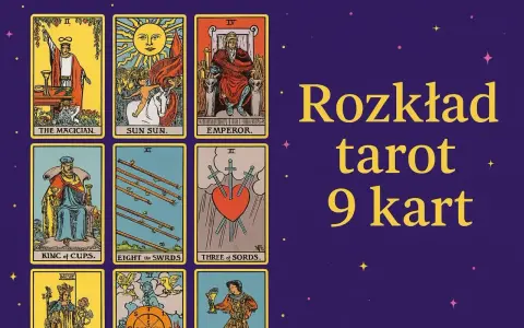 Rozkład tarot 9 kart. Widoczne karty: Mag, Słońce, Cesarz, Król Kielichów, Ósemka Mieczy, Trójka Mieczy.