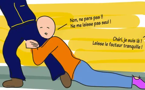 Un homme s'accroche à la jambe d'un autre, implorant "Ne me laisse pas seul !". L'autre répond : "Chéri, je suis là ! Laisse le facteur tranquille !". Il ne veut pas vivre avec moi.