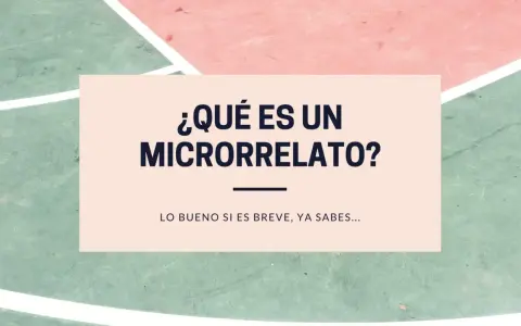 ¿Cuántas palabras tiene un microrrelato? La respuesta es: ¡muy pocas! Lo bueno si es breve, ya sabes.