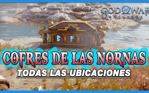 Cofre de las Nornas en Vanaheim, God of War Ragnarök. ¡Encuentra todos los tesoros!