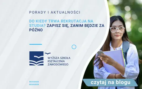 Kiedy kończy się rekrutacja na studia? Sprawdź terminy i uniknij rozczarowania