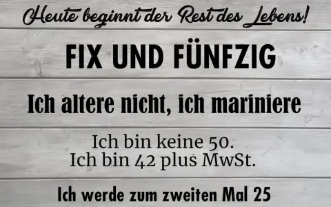 50. Geburtstag Zitate: Humorvoll, Tiefgründig & Persönlich