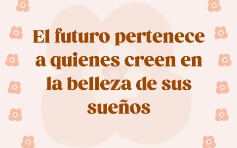 El futuro pertenece a quienes creen en la belleza de sus sueños. Frases de graduación emotivas para inspirar tu camino.